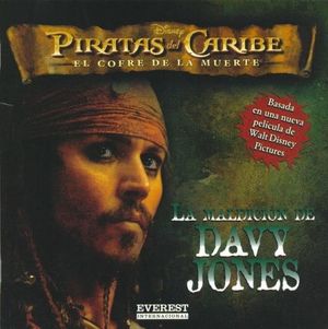 Piratas del Caribe. La maldición de Davy Jones