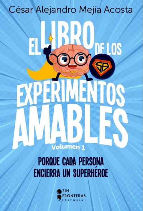 El libro de los experimentos amables