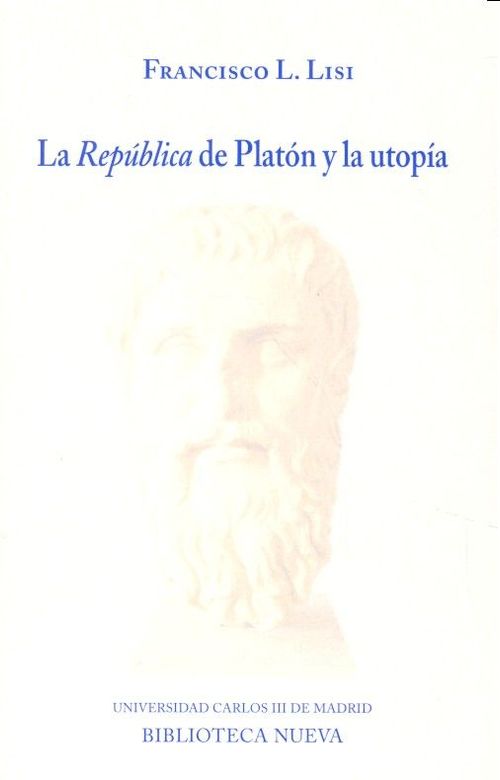 La República De Platón Y La Utopía