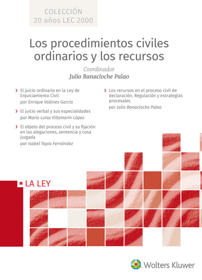 cel-los-procedimientos-civiles-ordinarios-y-los-recursos-la-ley-