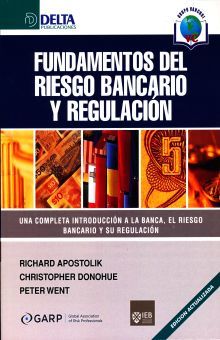 FUNDAMENTOS DEL RIESGO BANCARIO Y REGULACION