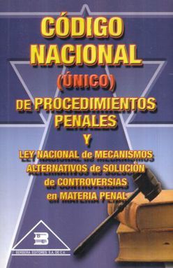 Código nacional (único) de procedimientos penales