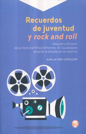 RECUERDOS DE JUVENTUD Y ROCK AND ROLL