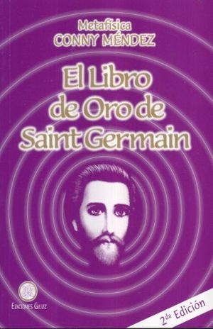 LIBRO DE ORO DE SAINT GERMAIN, EL / 2 ED.