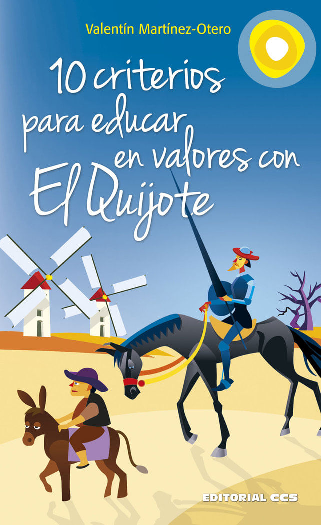 cel-10-criterios-para-educar-en-valores-con-el-quijote-ccs-editorial-