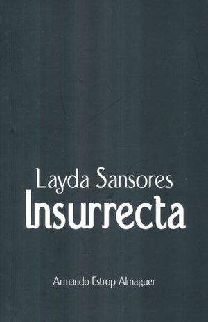 LAYDA SANSORES INSURRECTA