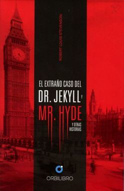 EXTRAÑO CASO DEL DR. JEKYLL Y MR. HYDE. Y OTRAS HISTORIAS / PD.