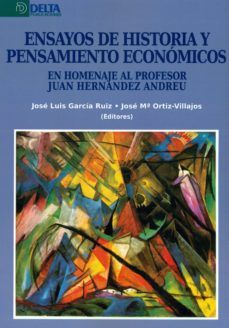 ENSAYOS DE HISTORIA Y PENSAMIENTOS ECONOMICOS