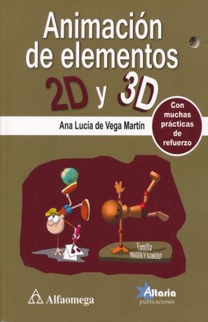 ANIMACION DE ELEMENTOS 2D Y 3D