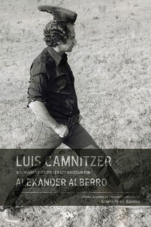 LUIS CAMNITZER EN CONVERSACION CON ALEXANDER ALBERRO
