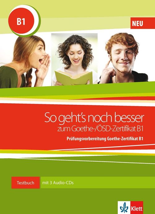 So Geht'S Noch Besser Zum Goethe-/Osd-Zertifikat B1 - Libro + 3 CD