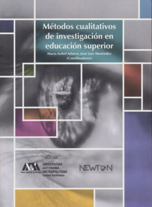 METODOS CUALITATIVOS DE INVESTIGACION EN EDUCACION SUPERIOR