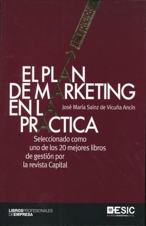 PLAN DE MARKETING EN LA PRACTICA, EL (REVISADA Y ACTUALIZADA)