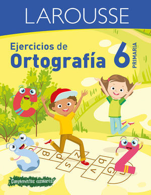 EJERCICIOS DE ORTOGRAFIA. PRIMARIA 6