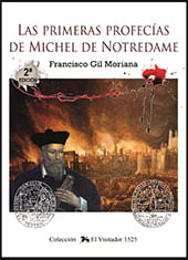 Las primera profecías de Michel de Notredame