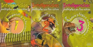 INTELIGENCIAS MULTIPLES EN LOS NIÑOS / 3 VOLS. / PD. (INCLUYE CD)