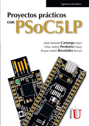 Proyectos prácticos con PSoC5LP