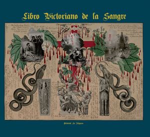 Libro victoriano de la sangre / pd.