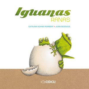 Iguanas ranas / 2 ed. / pd.