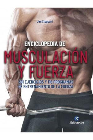 Enciclopedia de musculación y fuerza