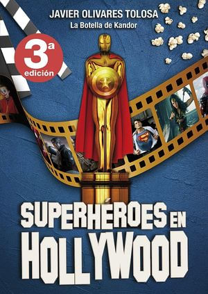 Superhéroes en Hollywood / pd.