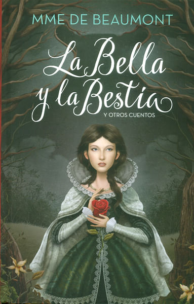 La bella y la bestia y otros cuentos