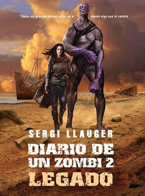 Legado / Diario de un zombi / vol. 2
