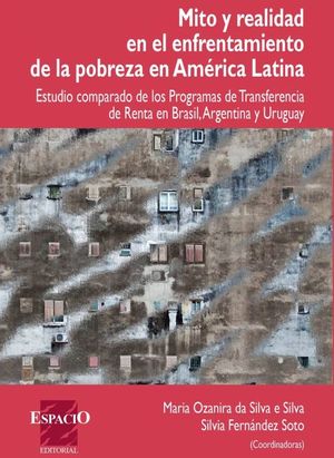 Mito y realidad, en el enfrentamiento de la pobreza en Ámerica Latina