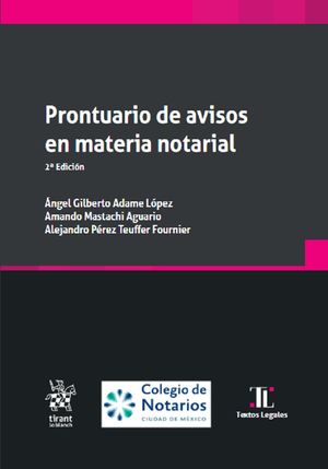 Prontuario de avisos en materia notarial / 2 ed.