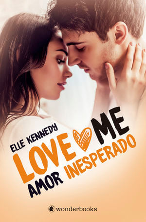 Amor inesperado / Love me / Vol.  2