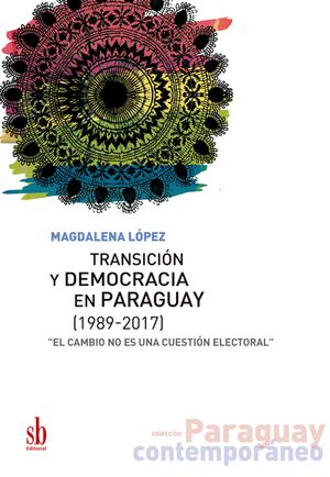 Transición y democracia en Paraguay