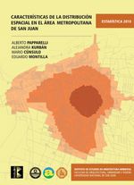 bm-caracteristicas-de-la-distribucion-espacial-del-area-metropolitana-de-san-juan-2010-nobukodiseno-editorial-9789873607844