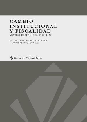 Cambio institucional y fiscalidad