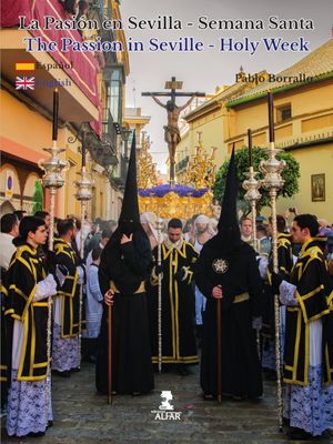 La Pasión en Sevilla-Semana Santa