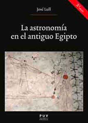 La astronomía en el antiguo Egipto, 3a ed.