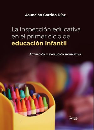 La inspección educativa en el primer ciclo de educación infantil