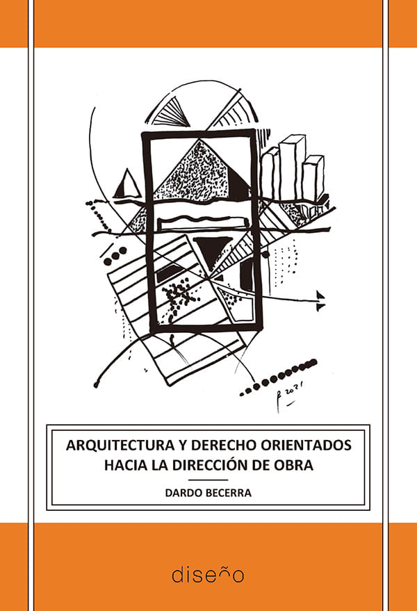 bm-arquitectura-y-derecho-orientados-hacia-la-direccion-de-obra-nobukodiseno-editorial-9781643605678