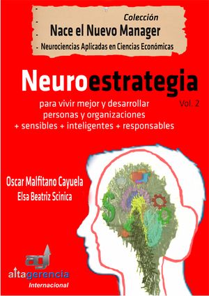 Neuroestrategia para vivir mejor