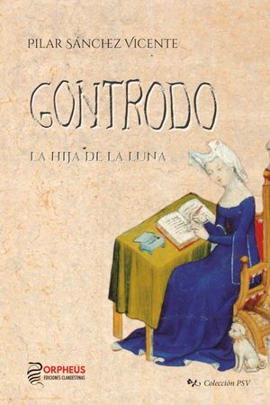 Gontrodo, la hija de la Luna (2ª Edición)