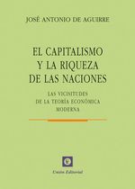 cel-el-capitalismo-y-la-riqueza-de-las-naciones-union-editorial-