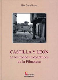 cel-castilla-y-leon-en-fondos-fotograficos-de-la-filmo-junta-de-castilla-leon-