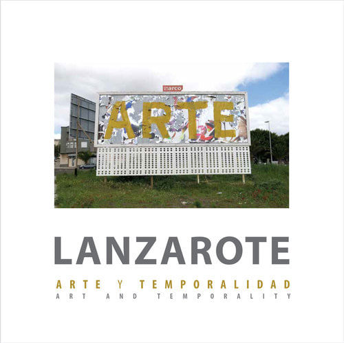 Lanzarote, Arte Y Temporalidad