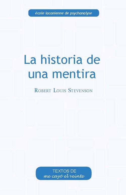 La Historia De Una Mentira