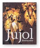 Jujol, Dissenyador