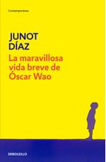 la-maravillosa-vida-breve-de-oscar-wao-9789589016077-rhmc