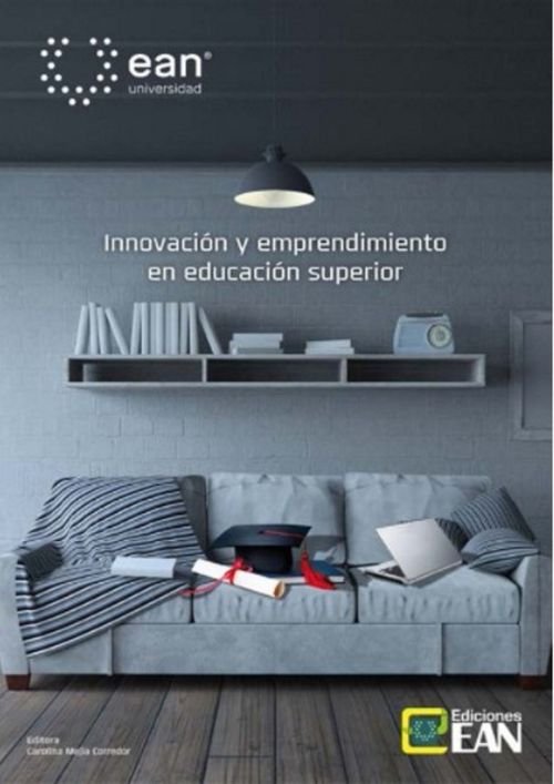 Innovación y emprendimiento en la educación superior