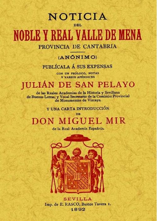 Noticia Del Noble Y Real Valle De Mena. Provincia De Cantabria.
