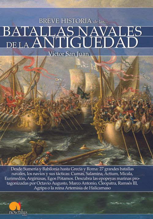 Breve Historia De Las Batallas Navales De La Antigüedad
