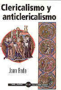Clericalismo Y Anticlericalismo