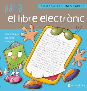 (CAT).6.PARLA EL LLIBRE ELECTRONIC.(LES EINES PARLEM)